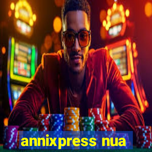 annixpress nua